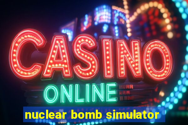 nuclear bomb simulator